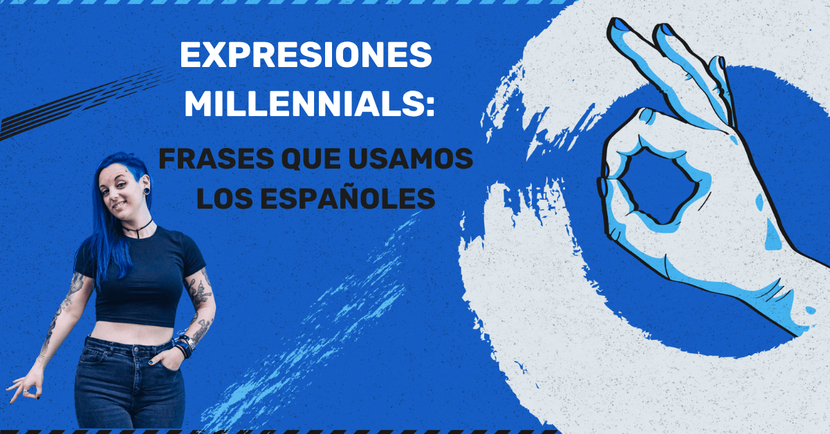 expresiones millennials